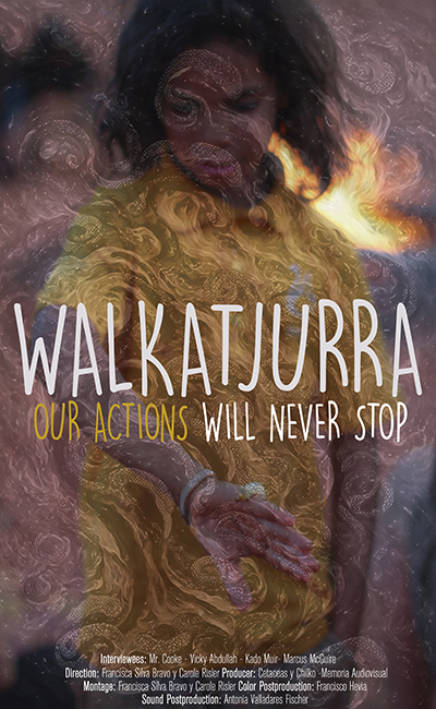 Walkatjurra - Our actions will never stop